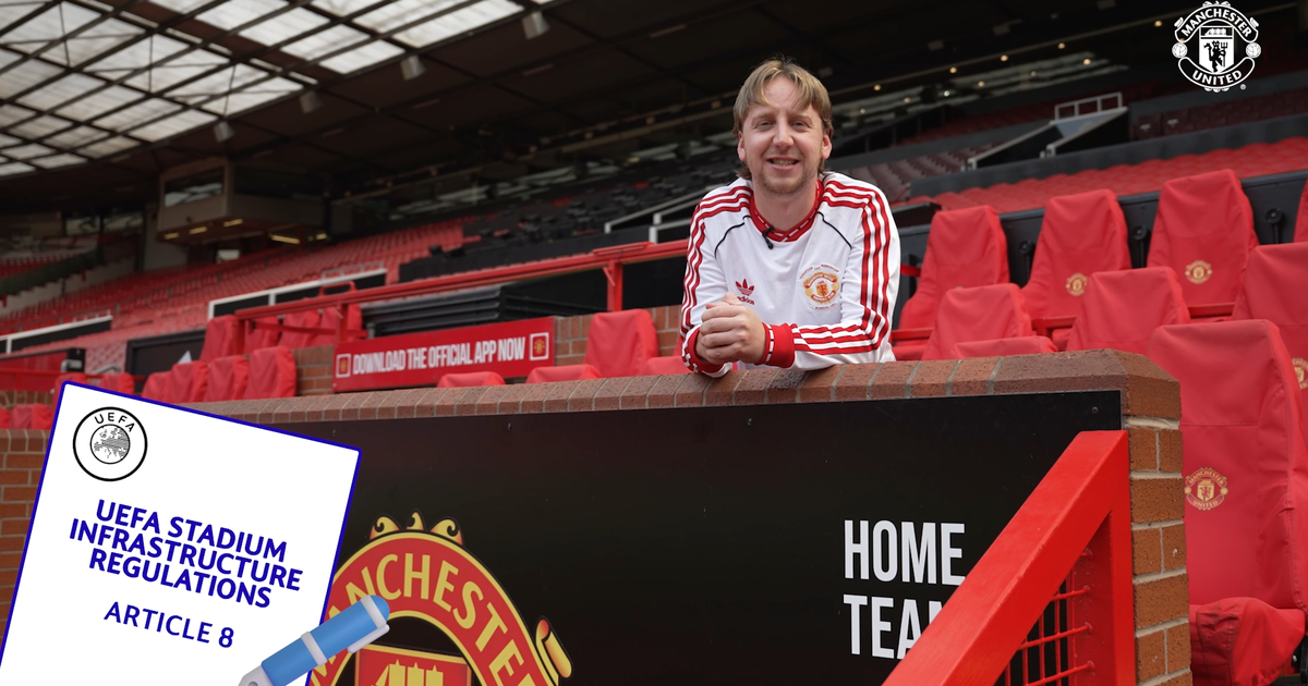 Why the dugouts are under construction | Manchester United